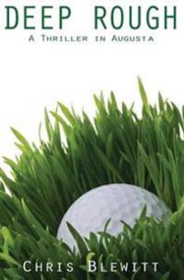 Deep Rough: A Thriller in Augusta