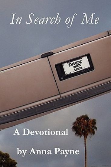 In Search of Me: A Driving with Anna Devotional