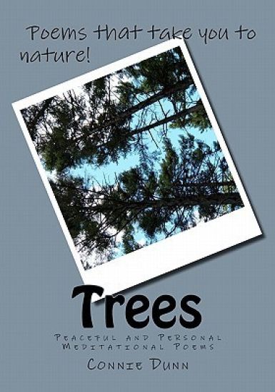 Trees: Peaceful and Personal Meditational Poems