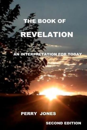 The Book of Revelation: An Interpretation for Today