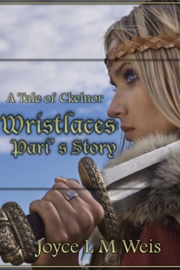 Wristlaces: Pari's Story: A Tale of Ckelnor