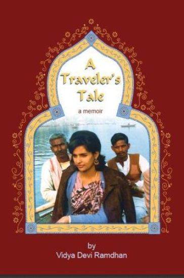 A Traveler's Tale: a memoir