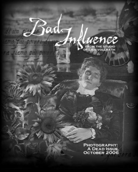 Bad Influence October 2006: Photography: A Dead Issue
