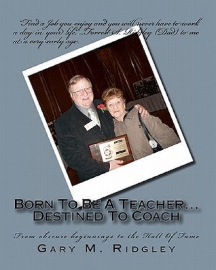 Born To Be A Teacher...Destined To Coach