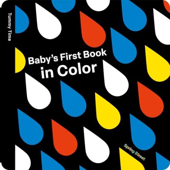 Spring Street Tummy Time: Baby's First Book in Color