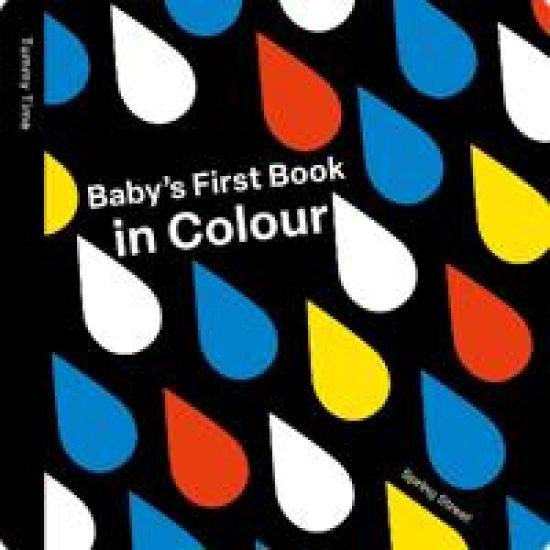 Spring Street Tummy Time: Baby's First Book in Colour