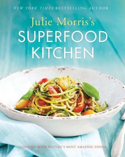 Julie Morris's Superfood Kitchen