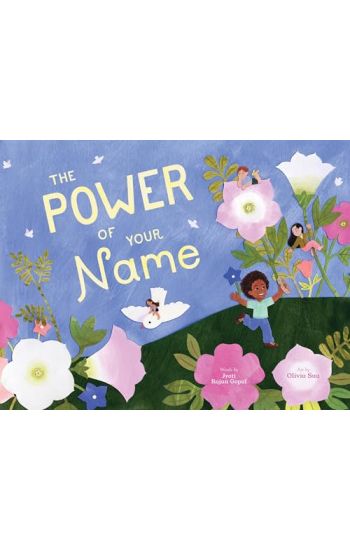 The Power of Your Name