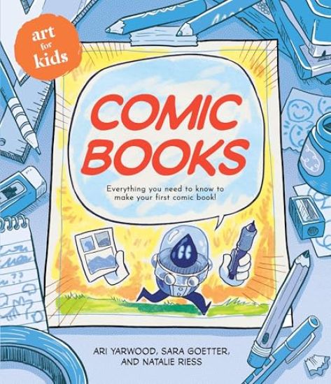 Art for Kids: Comic Books
