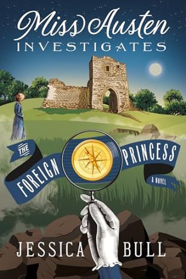 Miss Austen Investigates: A Fortune Most Fatal