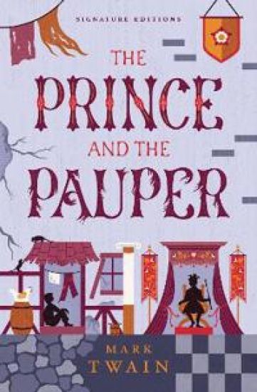 The Prince and the Pauper (Children's Signature Editions)