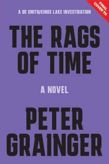 The Rags of Time: A Novel Volume 6