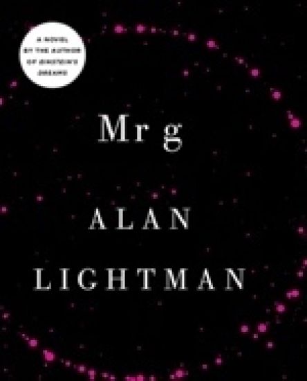 Mr G: A Novel about the Creation