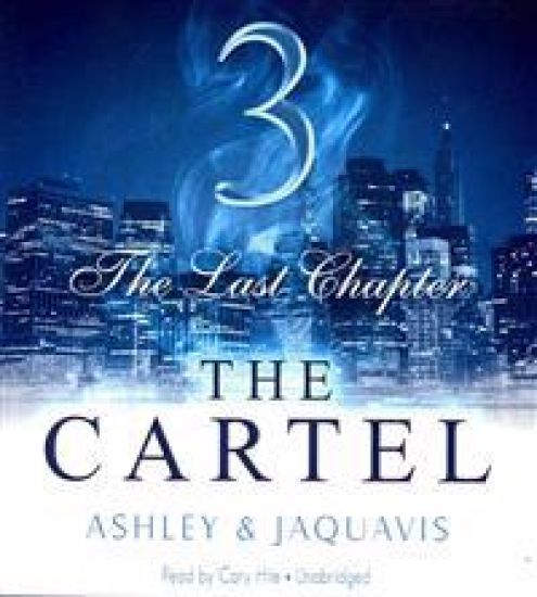 The Cartel 3: The Last Chapter