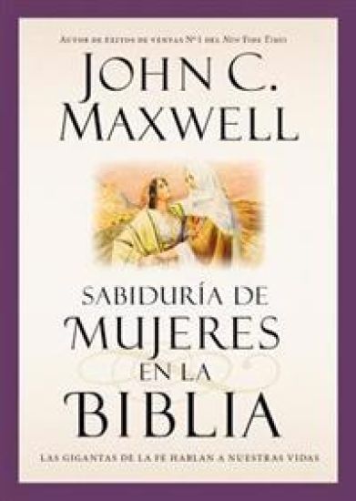 Sabiduría de Mujeres En La Biblia