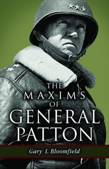 Maxims of General Patton, The