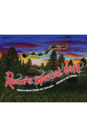 Roux's Special Gift