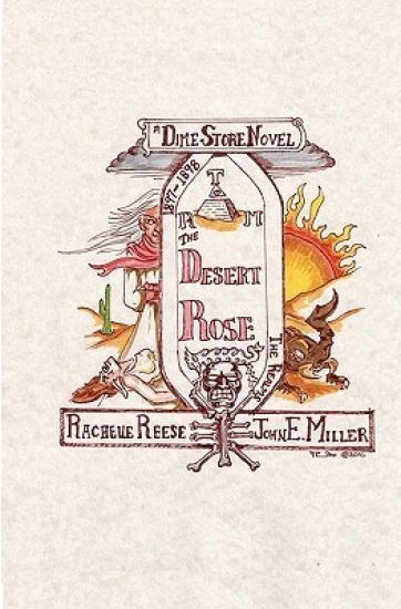 The Desert Rose: A Dime Store Novel