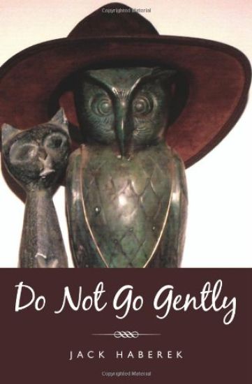 Do Not Go Gently