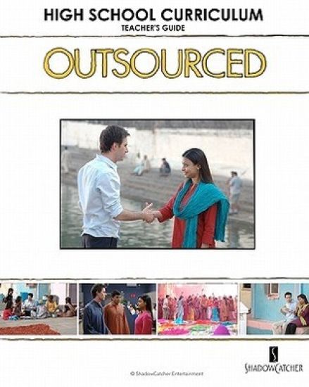 OUTSOURCED High School Curriculum Teacher's Guide