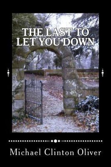 The Last to Let You Down