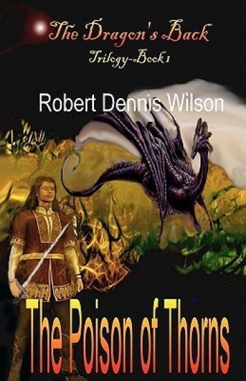 The Poison of Thorns: The Dragon's Back