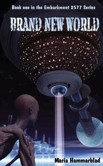 Brand New World: Embarkment 2577