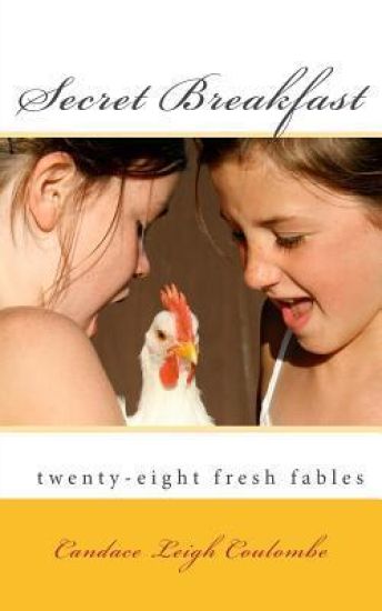 Secret Breakfast: fresh fables