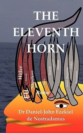 The Eleventh Horn: The European Union as Predicted by the Prophet Daniel