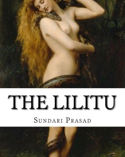 The Lilitu: The Best of Sundari Prasad