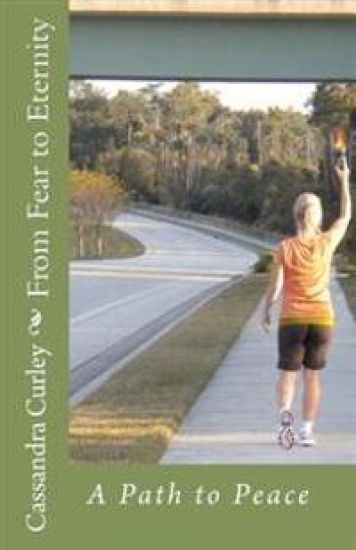 From Fear to Eternity: A Path to Peace