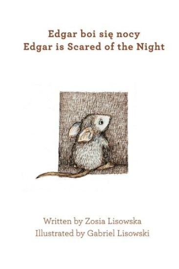 Edgar is Scared of the Night