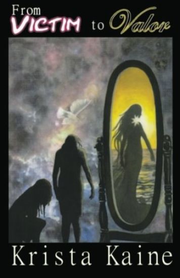 From Victim to Valor