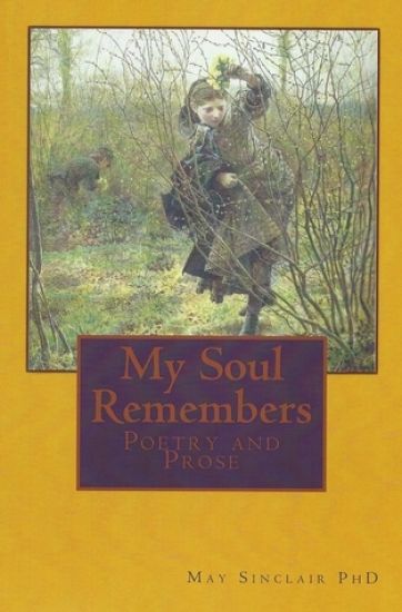 My Soul Remembers: Poetry and Prose