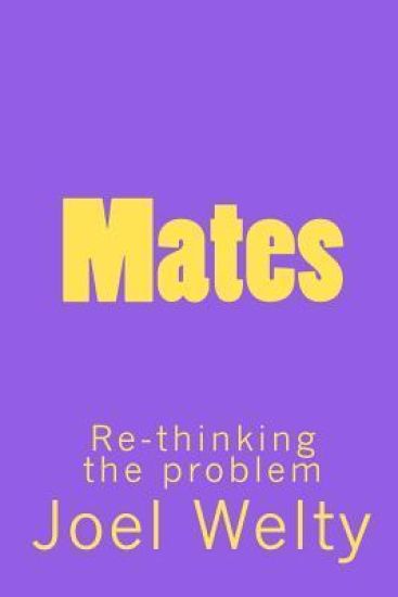Mates: Re-thinking the problem