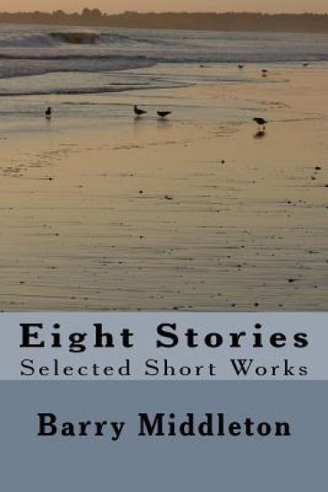 Eight Stories: Selected Short Works