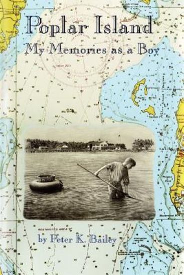 Poplar Island: My Memories as a Boy