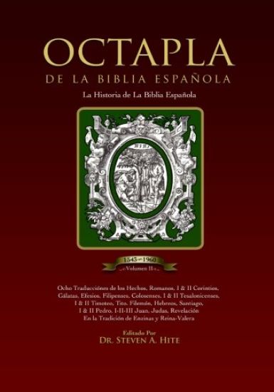 OCTAPLA de la Biblia Española La Història de La Biblia Española Volumen II Hechos - Revelación