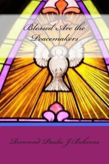 Blessed Are the Peacemakers