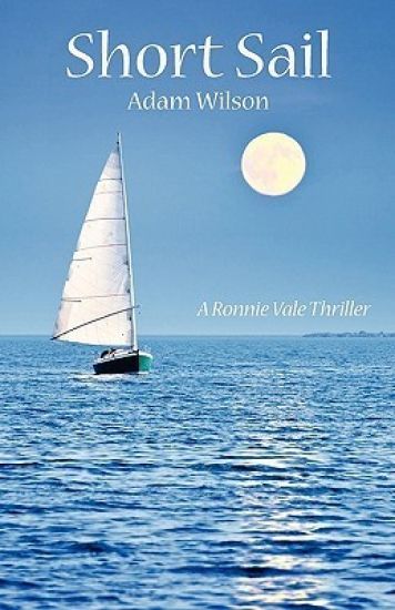 Short Sail: A Ronnie Vale Thriller