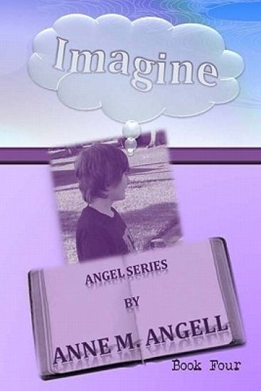 Imagine: The Angel Series