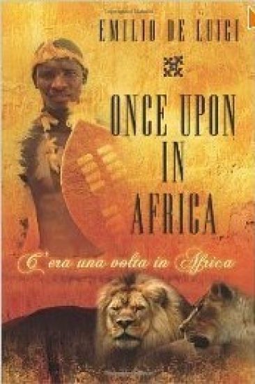 Once upon in Africa - C' era una volta in Africa