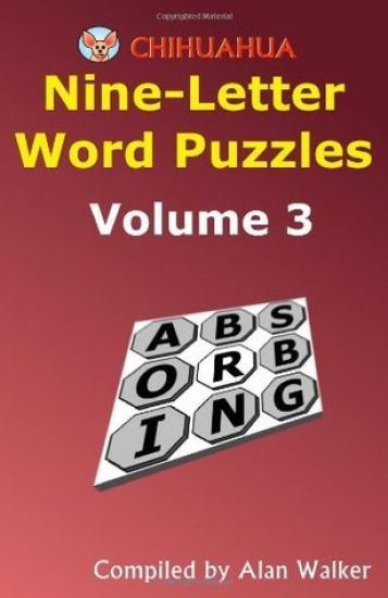 Chihuahua Nine-Letter Word Puzzles Volume 3
