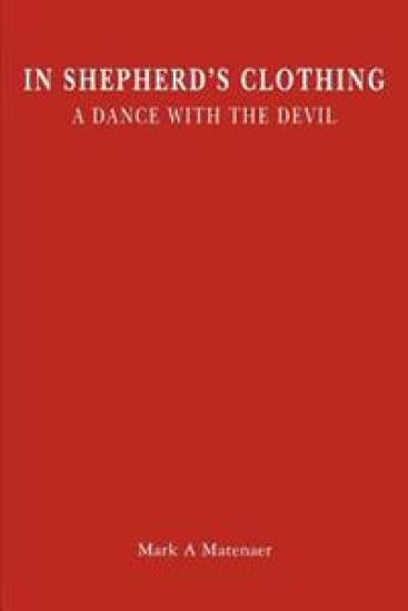 In Shepherd's Clothing: A Dance With the Devil