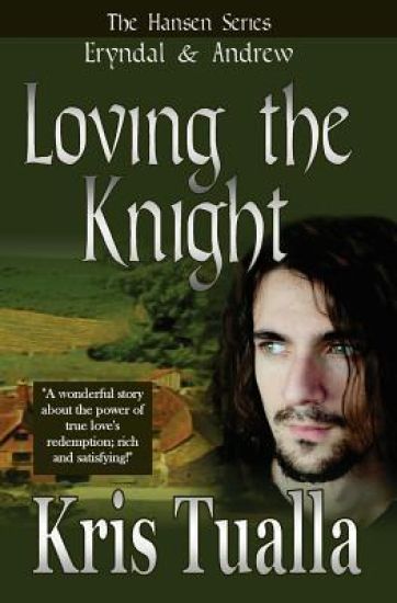 Loving the Knight: The Hansen Series: Eryndal & Andrew