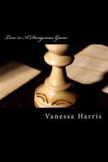 Love is A Dangerous Game
