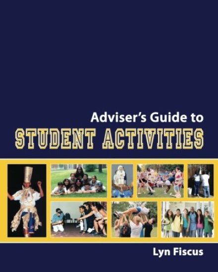 Adviser's Guide to Student Activities
