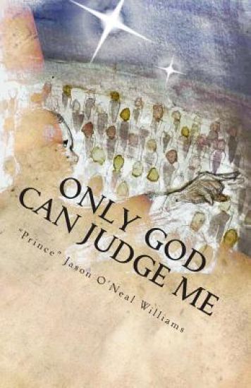 Only God Can Judge Me