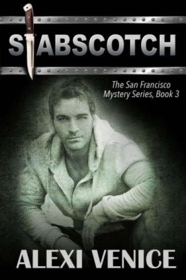 Stabscotch, The San Francisco Mystery Series, Book 3