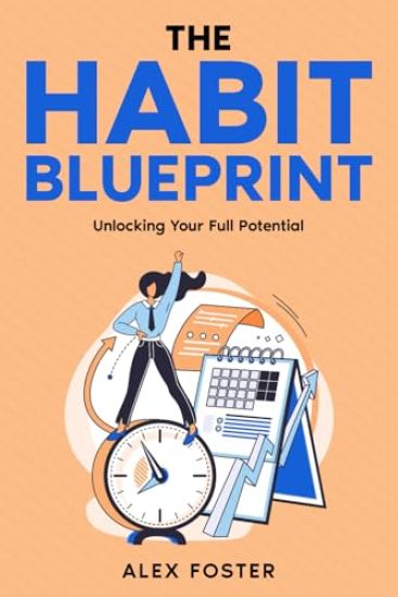 The Habit Blueprint